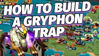 HOW TO GRYPHON TRAP IN 2024! - Lords Mobile