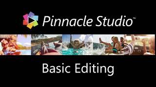 Pinnacle Studio Basic Editing Techniques