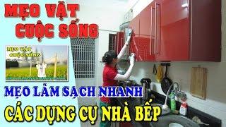 Mẹo Vặt Cuộc Sống: Mẹo vặt làm sạch các dụng cụ nhà bếp vô cùng tuyệt diệu