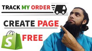 How to Add Order Tracking Page in Shopify For FREE | No App