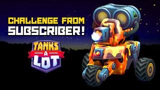 NAPALM | Tanks A Lot - Challenge from Subscriber 