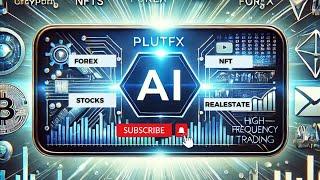 PlutFX AI: Revolutionizing Automated Trading with Cutting-Edge AI Bots | Crypto, Forex, & More!