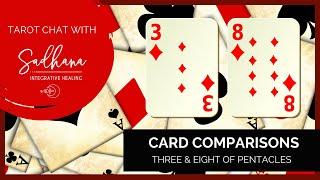 2. CARD COMPARISONS: 3 of Pentacles VS 8 of Pentacles