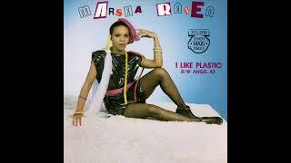 Marsha Raven - I LIike Plastic 1982