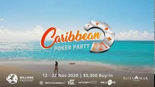 Caribbean Poker Party 2020 | 12 - 22 November 2020 | $5,300 Buy-In