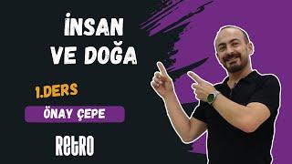 1) İnsan ve Doğa | TYT- Coğrafya | Önay ÇEPE - 2025