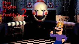 THE PRINCE OF FNAF | FIVE NIGHTS AT FREDDY'S 2 - PART 2