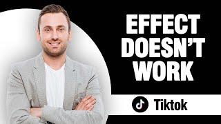 How To Fix Tiktok App Effect Doesn't Work | Easy Quick Solution