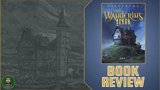 BOOK REVIEW: THE WANDERING INN | A SPRAWLING, WONDERFUL, FANTASY STORY