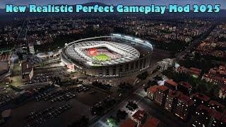 New Realistic Perfect Gameplay Mod 2025 - PES 2021 & Football Life 2025