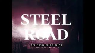 1956 BRITISH STEEL INDUSTRY  FILM  "STEEL ROAD"  HENRY BESSEMER   MINES & MINING  99084