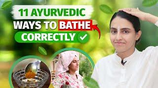 AVOID THESE 11 BATHING MISTAKES | LEARN FROM SHLLOKA | AYURVEDA