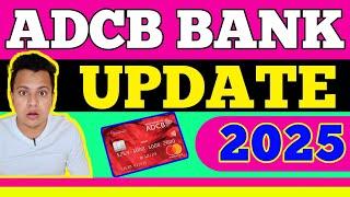 ADCB BANK NEW UPDATE 2025 | ADCB HAYYAK ZERO BALANCE ACCOUNT UPDATE #adcb #adcbhayyak