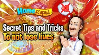 Homescapes | Never lose any live | Secret Tips and Tricks | 4K