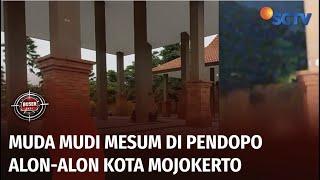 Viral Sepasang Muda-mudi Mesum di Sudut Pendopo Alon-alon Kota Mojokerto | Buser