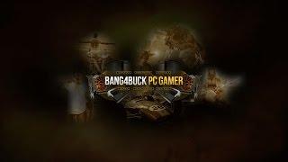 Channel Update Announcement... Please Consider Supporting The Bang4BuckPC Gamer