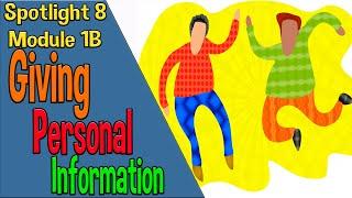 Spotlight 8 Модуль 1B. Giving Personal information