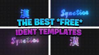 THE MOST *UNIQUE* FREE IDENT Templates [Free Project File]