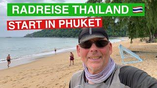  Meine Thailand-Radreise beginnt | Von Phuket nach Khao Lak | #1