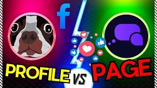 Facebook Profile vs Facebook Page 101