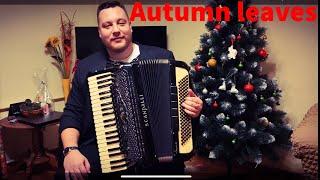 J. Cosma – Autumn leaves. Осенние листья. Михаил Шостак – аккордеон.Mikhail Shostak – jazz accordion