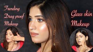 Glass Skin Makeup कैसे करते है | Trending  Drag Proof Makeup | Wedding Bridal Makeup