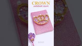 Crafting Royalty: DIY Crown Notebook Cover Ideas #d.i.yay #notebookcover #schooldiy