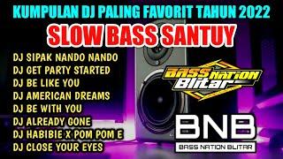 DJ BASS PALING SANTUY BIKIN KETAGIHAN || DJ SIPAK NANDO NANDO - DJ BE LIKE YOU TERBARU 2022