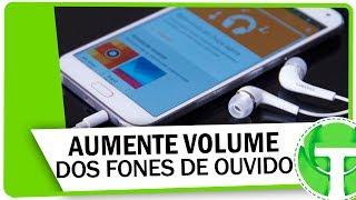 Como aumentar o volume dos fones de ouvido ao máximo