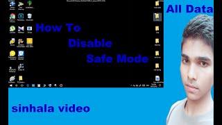 how to disable safe mode on pc සින්හල  | naddatec