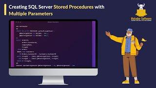 Creating SQL Stored Procedures with Multiple Parameters