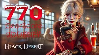 770 Gear Score Journey Begins #blackdesertonline #blackdesert