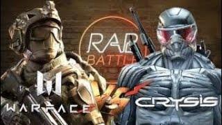 rap battle-crysis vs warface (удалённый рэп)(реванш)