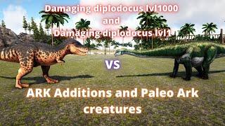 Damaging diplodocus lvl 1 and lvl 1000 vs Paleo ark creatures and Ark Additions creatures ark battle