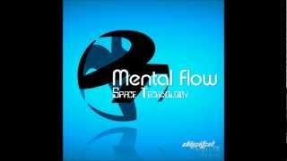 Mental Flow - Space Technology