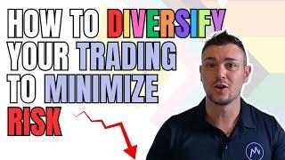 How to DIVERSIFY your trading accounts to MINIMIZE RISK - Forex Trading Lessons