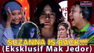 SUZANNA IS BACK!!! - How To Become - Gilang Dirga, Ila Zahara, Mak Jedor