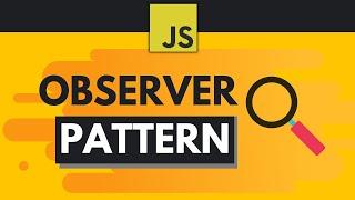 Javascript Design Patterns #5 - Observer Pattern