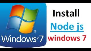 How to Install Node js on Windows 7