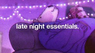 Late Night Essentials  [lofi beats / ambient sleep]