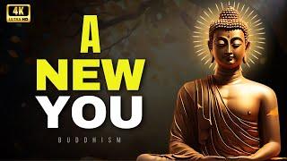 How to reinvent yourself This will change your life completely | Buddhism in English