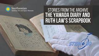 Stories from the Archive - The Yamada Diary and Ruth Law's Scrapbook