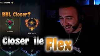 WTCN CLOSER İLE 5'Lİ FLEX ATIYOR !! | LEAGUE OF LEGENDS