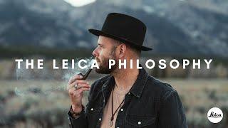 The Leica Philosophy