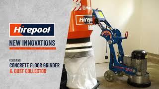 Introducing our new Hirepool Concrete Grinder and Dust Vacuum | Hirepool NZ