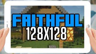 Faithful 128x128 TEXTURE PACK 1.21/1.20/1.19  Bedrock & MCPE  Minecraft PE 