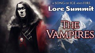 Impaler Boltons, Daemon Draculas, Ice Vampire Others - Song of Ice and Fire - Game of Thrones