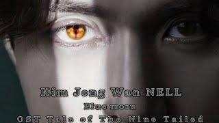 Kim Jong Wan NELL - Blue Moon lyric sub indo