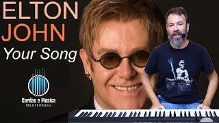 YOUR SONG ( Elton John ) - Aula de TECLADO E PIANO