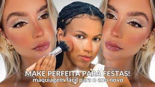 make perfeita para festas! acerte na sua make de ano novo *MAQUIAGEM ANO NOVO*